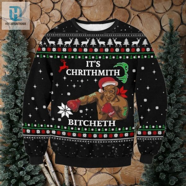 Its Chrithmith Bitcheth Ugly Sweater hotcouturetrends 1 1