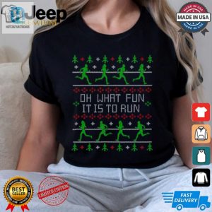 Funny Oh What Fun It Is To Run Running Ugly Christmas Sweater Design T Shirt hotcouturetrends 1 2