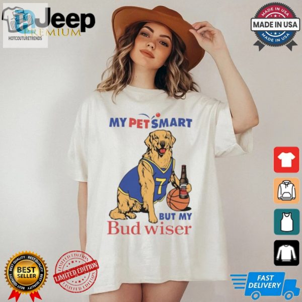 My Pet Smart But My Bud Wiser Shirt hotcouturetrends 1 2