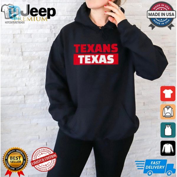 Texans Texas T Shirt hotcouturetrends 1 1