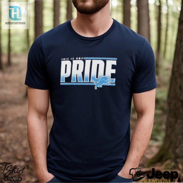 Detroit Lions This Is One Pride T Shirts hotcouturetrends 1 2