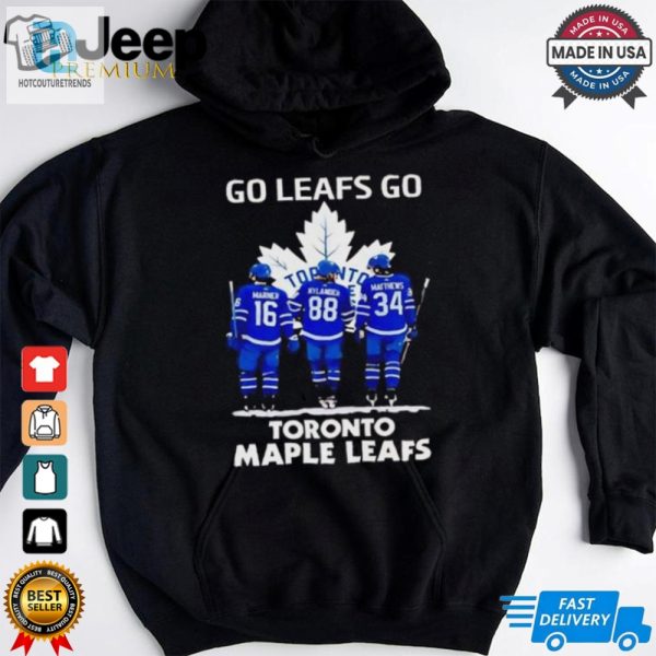 Toronto Maple Leafs Go Leafs Go Shirt hotcouturetrends 1 3