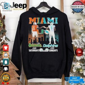 Official Miami Hurricanes On Saturdays Miami Dolphins On Sundays 2024 T Shirt hotcouturetrends 1 4