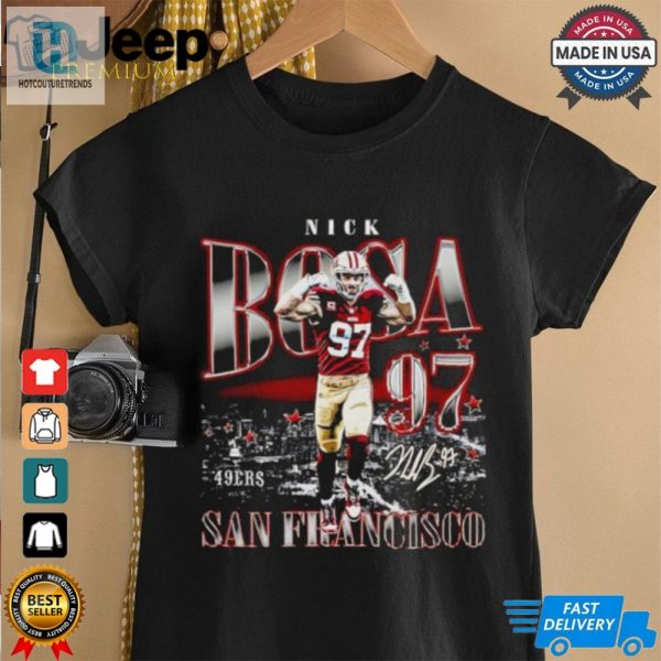 Nick Bosa San Francisco 49Ers Shirt hotcouturetrends 1