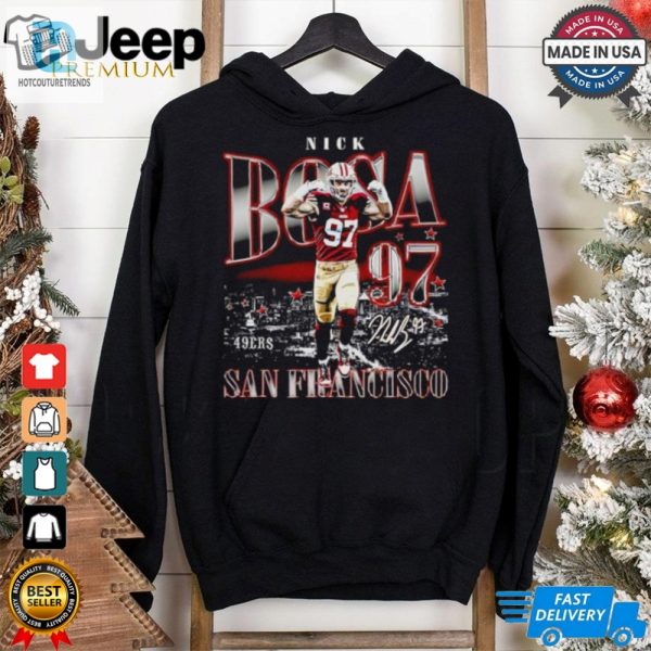 Nick Bosa San Francisco 49Ers Shirt hotcouturetrends 1 1