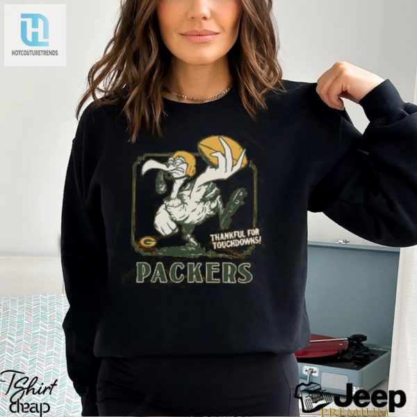 Green Bay Packers Thankful For Touchdowns Shirt hotcouturetrends 1