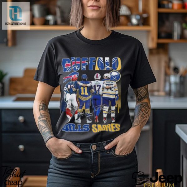 Buffalo Bills Josh Allen Jim Kelly Buffalo Sabres Gilbert Perreault Tage Thompson T Shirt hotcouturetrends 1 1