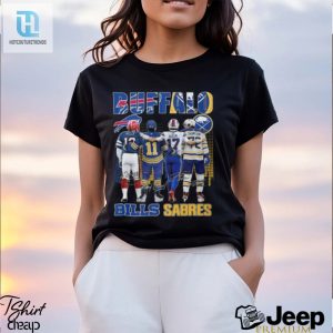 Buffalo Bills Josh Allen Jim Kelly Buffalo Sabres Gilbert Perreault Tage Thompson T Shirt hotcouturetrends 1 3