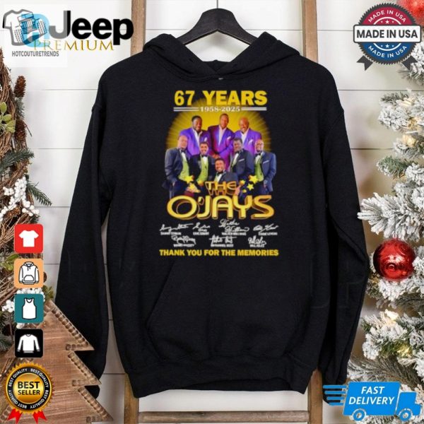 The Ojays 67 Years 1958 2025 Thank You For The Memories Signatures Shirt hotcouturetrends 1 1