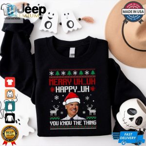 Official Merry Uh Uh Happy Uh Santa Joe Biden You Know The Thing Ugly Christmas 2024 Shirt hotcouturetrends 1 3