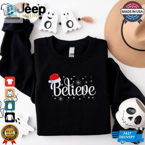 Merry Christmas Believe In Santa Claus Shirt hotcouturetrends 1 3