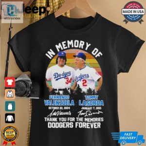 Official Los Angeles Dodgers In Memory Of Fernando Valenzuela Tommy Lasorda T Shirt hotcouturetrends 1 2