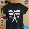 Walk Off Freddie Freeman 5 Los Angeles Dodgers Signature Shirt hotcouturetrends 1