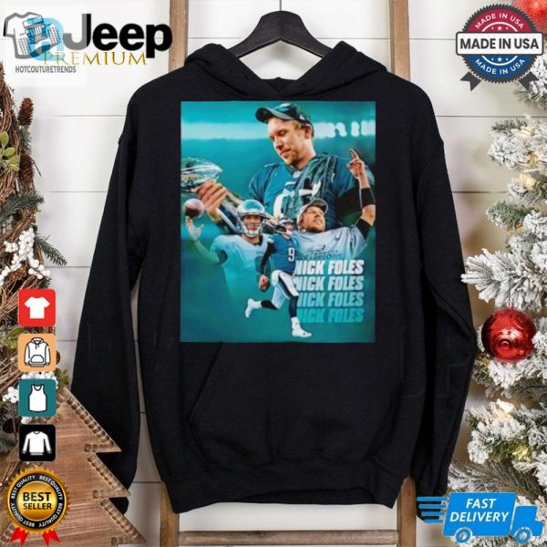 Nick Foles Philadelphia Eagles Super Bowl Champion Shirt hotcouturetrends 1 1