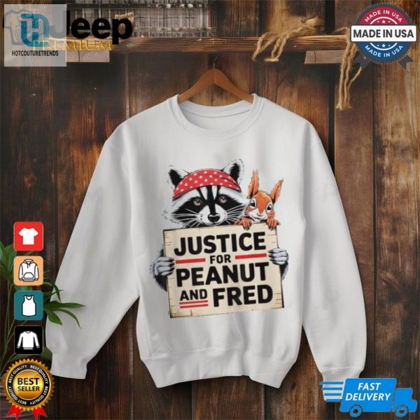 Justice For Peanut The Squirrel And Fred The Raccon T Shirt hotcouturetrends 1