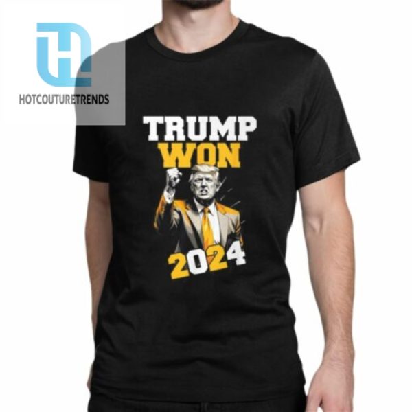 Trump Won 2024 Shirt hotcouturetrends 1 1