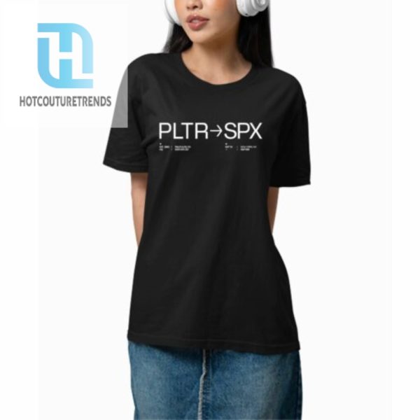 Palantir Pltr Spx Shirt hotcouturetrends 1