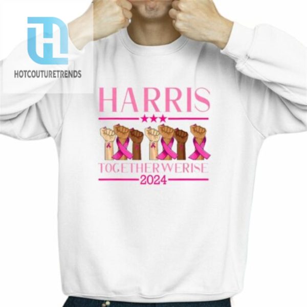 Harris Together Werise 2024 Shirt hotcouturetrends 1 2