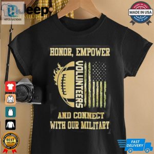 Tennessee Volunteers Honor Empower And Connect With Our Military Shirt hotcouturetrends 1 9