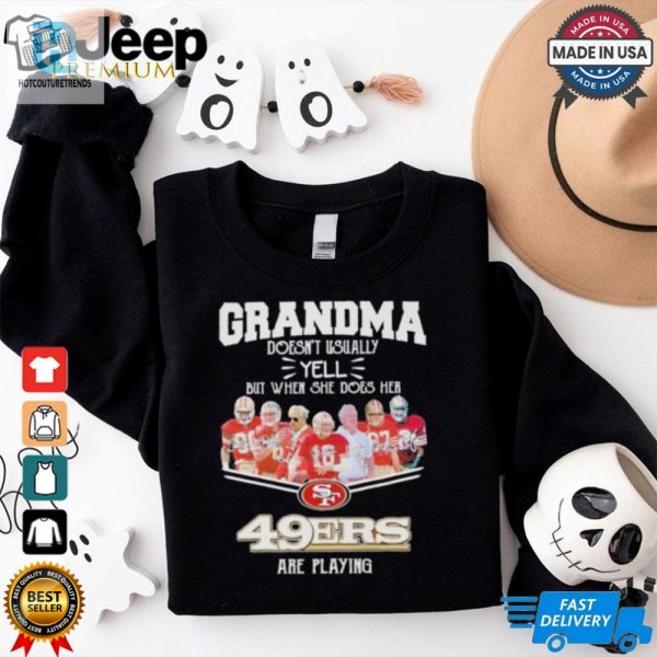 Official Grandma San Francisco 49Ers Are Playing Shirt hotcouturetrends 1 2