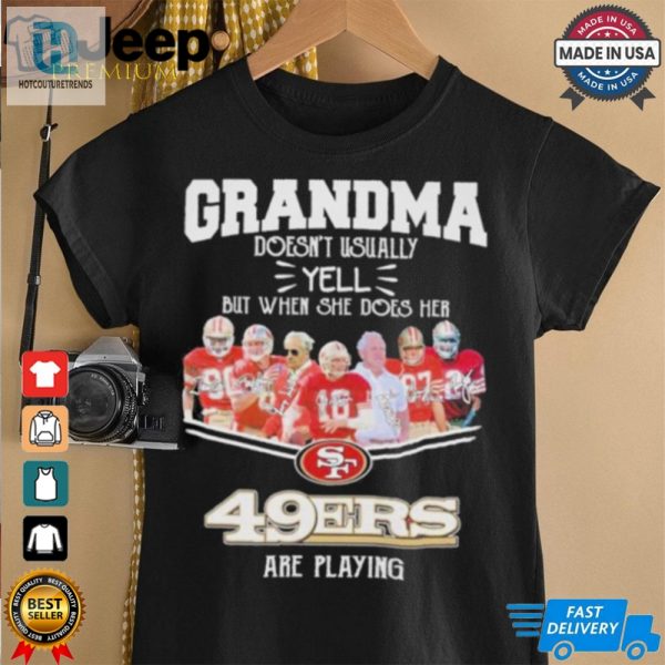 Official Grandma San Francisco 49Ers Are Playing Shirt hotcouturetrends 1 3