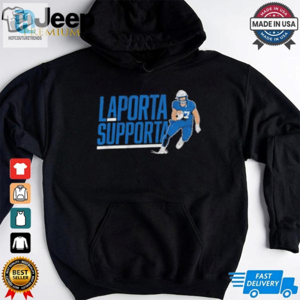 Sam Laporta Supporta Shirt hotcouturetrends 1 1