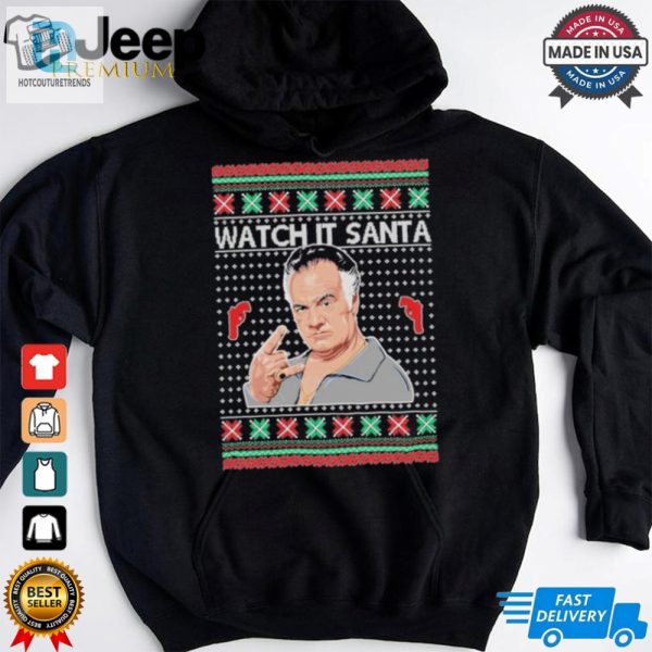 Official Paulie Gualtieri Watch It Santa Christmas Shirt hotcouturetrends 1 1