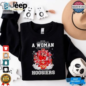 Never Underestimate A Woman Who Understands Football And Loves Hoosiers Players T Shirt hotcouturetrends 1 2