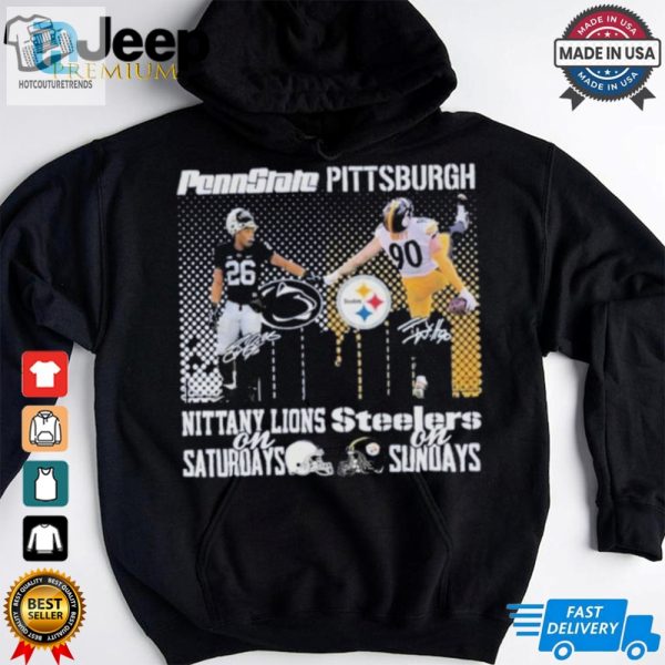 Official Penn State Nittany Lions On Saturdays X Pittsburgh Steelers On Sundays T Shirt hotcouturetrends 1 1