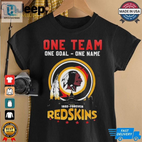 Official Washington Redskins One Team One Goal 1932 Forever Redskins Pride Shirt hotcouturetrends 1 3