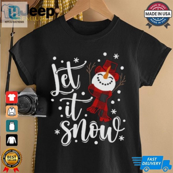 Let It Snow T Shirt hotcouturetrends 1 3