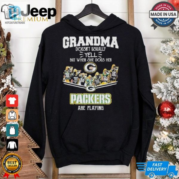 Official Grandma Doesnt Usually Yell But When She Does Her Green Bay Packers Are Playing Shirt hotcouturetrends 1