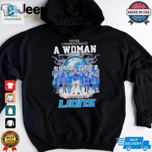 Never Underestimate A Woman Who Understands Football And Loves Detroit Lions 2024 Signatures Shirt hotcouturetrends 1 3