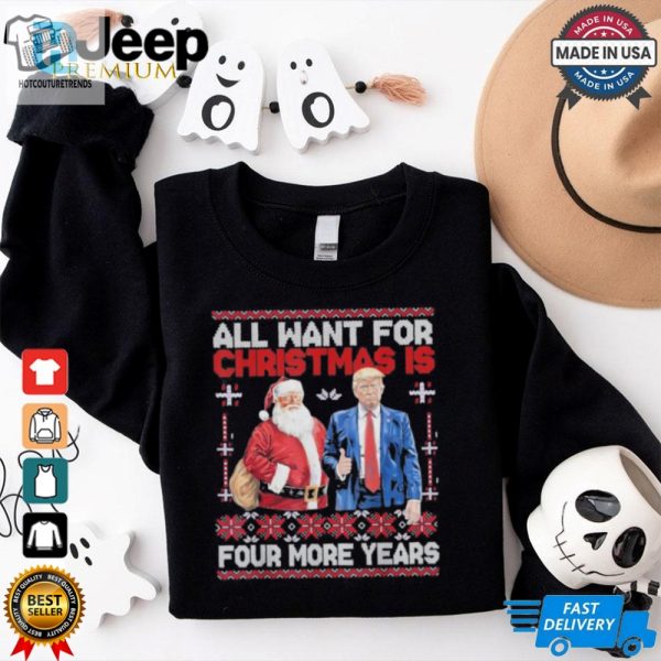 Awesome All Want For Christmas Is 4 More Years Santa Trump Back T Shirt hotcouturetrends 1 2