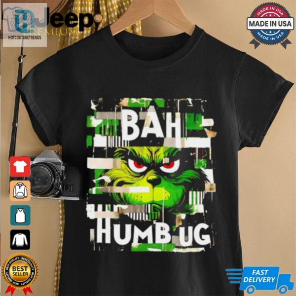 Grinch Bah Humbug Christmas Shirt hotcouturetrends 1 1