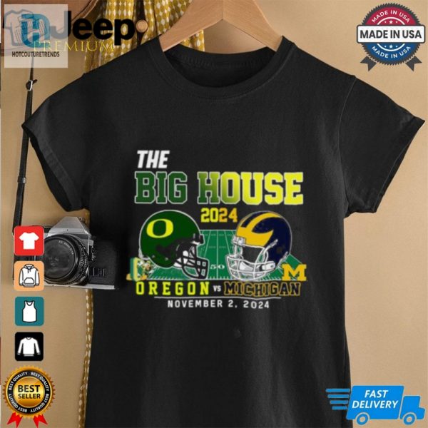 The Big House Oregon Ducks Vs Michigan Wolverines 2024 Shirt hotcouturetrends 1 1