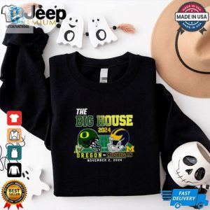 The Big House Oregon Ducks Vs Michigan Wolverines 2024 Shirt hotcouturetrends 1 2