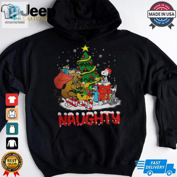 Stay Naughty Christmas T Shirt hotcouturetrends 1 3