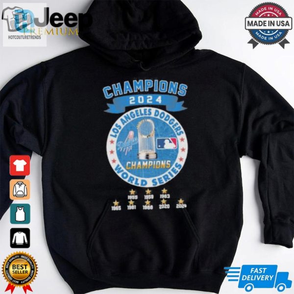 Champions 2024 Los Angeles Dodgers World Series Shirt hotcouturetrends 1 3