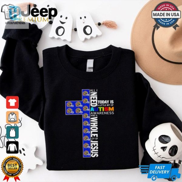 Cleveland Browns All I Need Today Is A Little Bit Of Autism Awareness And A Whole Lot Of Jesus Shirt hotcouturetrends 1 1