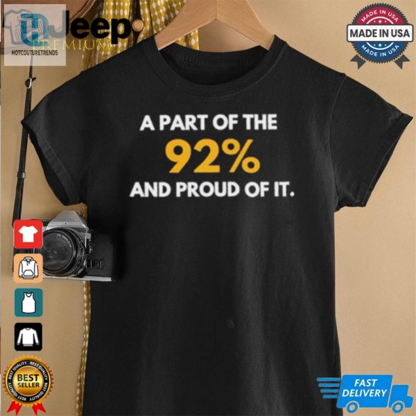 A Part Of The 92 And Proud Of It Shirt hotcouturetrends 1 2