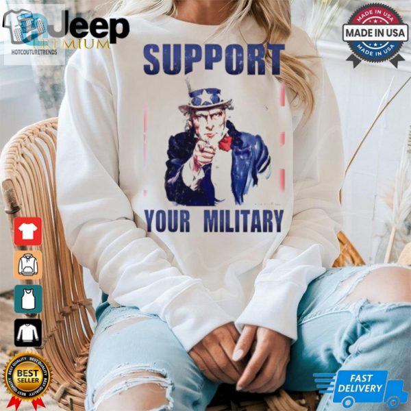 Uncle Sam Support Your Military Shirt hotcouturetrends 1 3