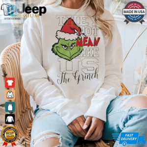 The Grinch They Not Mean Like Us Christmas Shirt hotcouturetrends 1 3