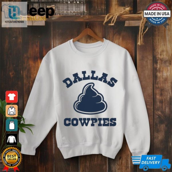 Official Dallas Cowpies Shirt hotcouturetrends 1 1