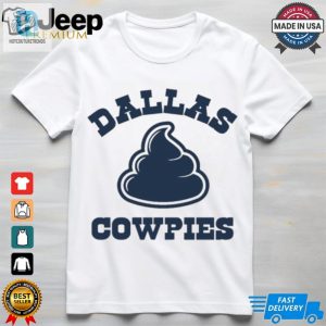 Official Dallas Cowpies Shirt hotcouturetrends 1 2