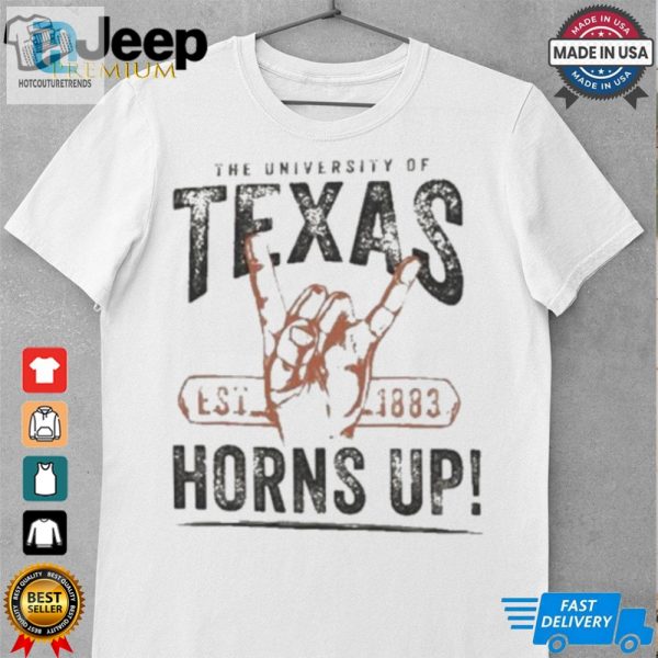 Official Texas Longhorns Horns Up Est 1883 Shirt hotcouturetrends 1