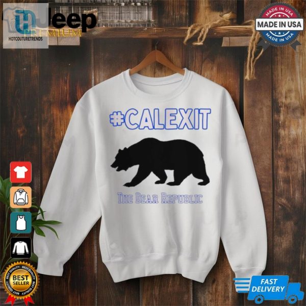 California Secession Calexit The Bear Republic Shirt hotcouturetrends 1 1