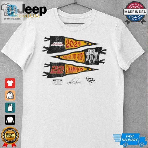 Official 2024 Nascar Cup Series Champion Team Penske Joey Logano Signature Shirt hotcouturetrends 1