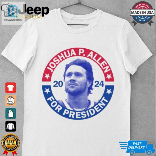 Joshua P.Allen For President 2024 T Shirt hotcouturetrends 1