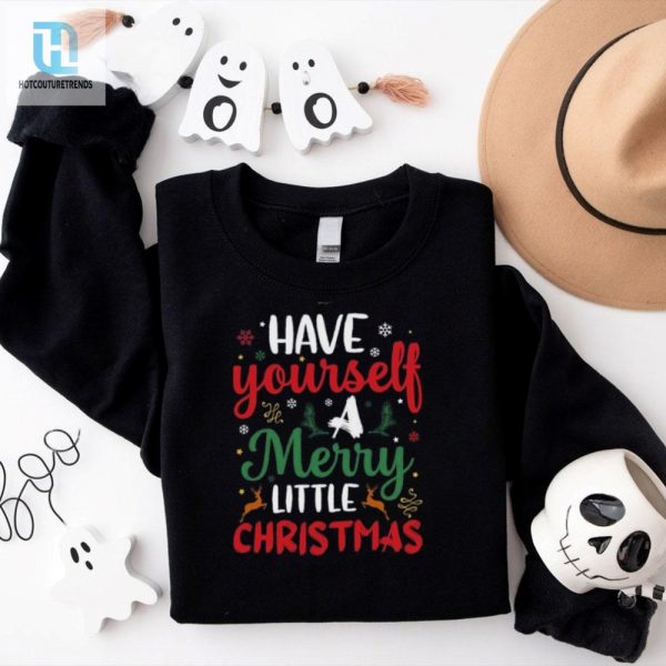 Have Yourself A Merry Little Christmas Days Shirt hotcouturetrends 1 1